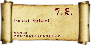 Tercsi Roland névjegykártya